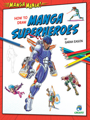 cover image of How to Draw Manga Superheroes